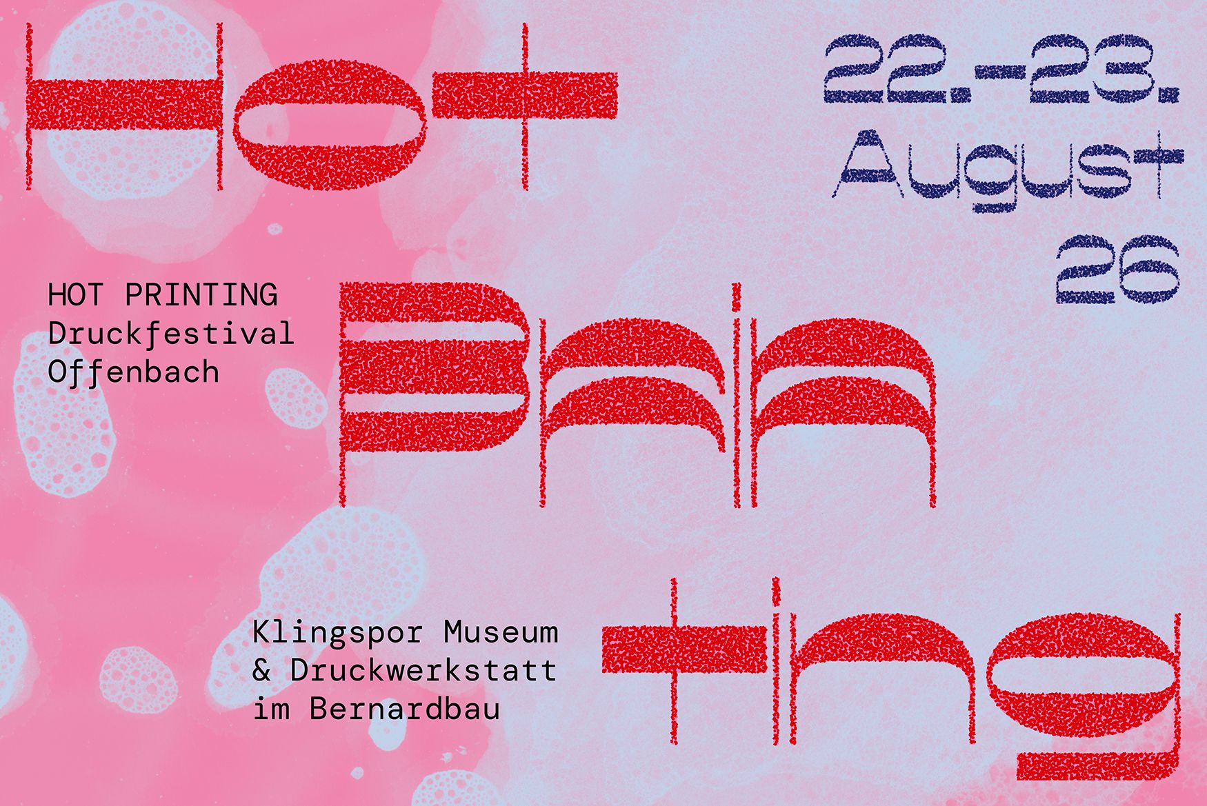 Hot Printing! Druckfestival 2026